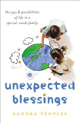 Unexpected Blessings by Peoples, Sandra