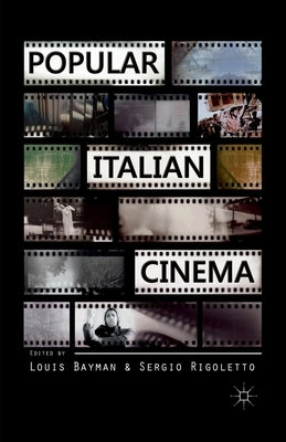 Popular Italian Cinema by Bayman, L.