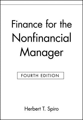 Finance for the Nonfinancial Manager by Spiro, Herbert T.