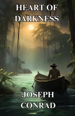 Heart Of Darkness(Illustrated) by Conrad, Joseph