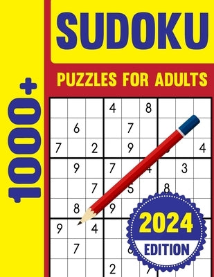 1000+ Sudoku Puzzles for Adults: Huge Brain Boosting Collection of 1000+ Challenging puzzle With Solutions For Adults & Seniors. by Moulder, Emmitt