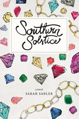 Southern Solstice by Sadler, Sarah