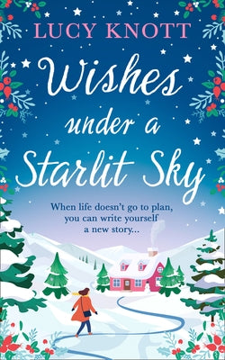Wishes Under a Starlit Sky by Knott, Lucy