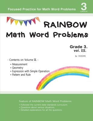 Rainbow Math Word Problems Grade 3. vol. III. by K. Dean
