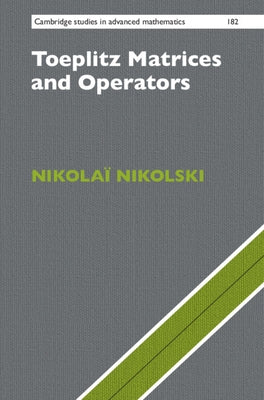 Toeplitz Matrices and Operators by Nikolski, NikolaÃ¯
