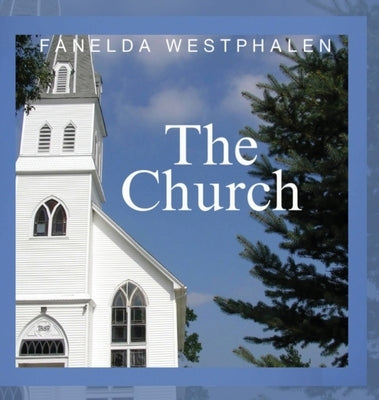 The Church by Westphalen, Fanelda S.