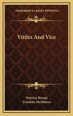 Vittles And Vice by Bronte, Patricia