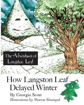 How Langston Leaf Delayed Winter by Sitompul, Moerat