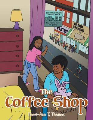 The Coffee Shop by Thomas, Kerri-Ann T.