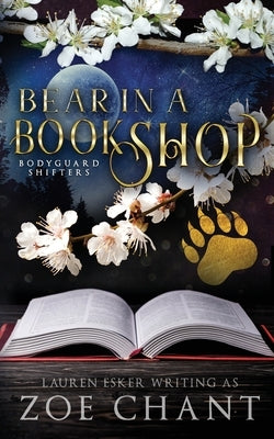 Bear in a Bookshop by Esker, Lauren