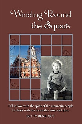 Winding Round the Square by Benedict, Betty