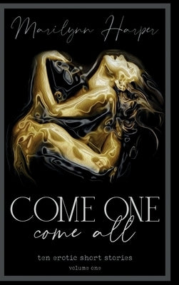 Come One Come All by Harper, Marilynn