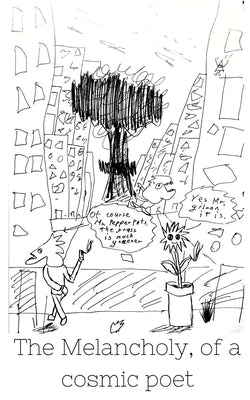 The Melancholy, of a cosmic poet by Ale, Mike H.