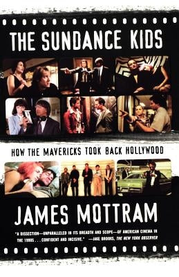 Sundance Kids by Mottram, James