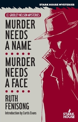Murder Needs a Name / Murder Needs a Face by Fenisong, Ruth