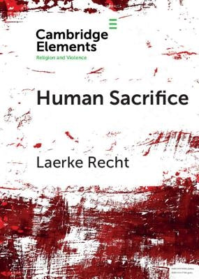 Human Sacrifice by Recht, Laerke