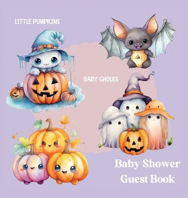 Halloween Baby Shower Guest Book (hardback) by Bell, Lulu and