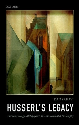 Husserl's Legacy C by Zahavi
