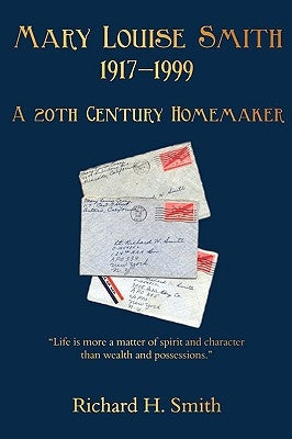 A 20th Century Homemaker by Smith, Richard H.