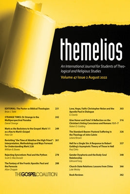 Themelios, Volume 47, Issue 2 by Tabb, Brian