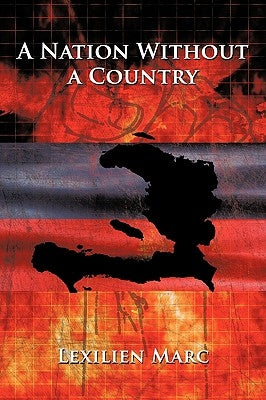 A Nation Without a Country by Marc, Lexilien