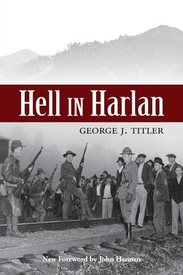Hell in Harlan by Titler, George Joy
