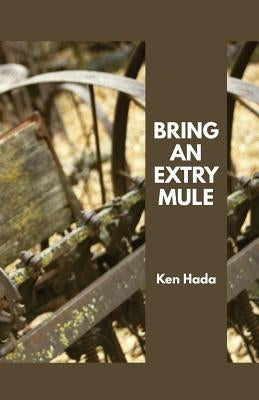 Bring an Extry Mule by Hada, Ken