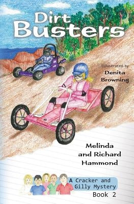 Dirt Busters: A Cracker & Gilly Mystery by Hammond, Melinda