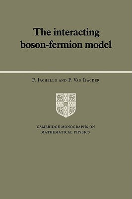 The Interacting Boson-Fermion Model by Iachello, F.