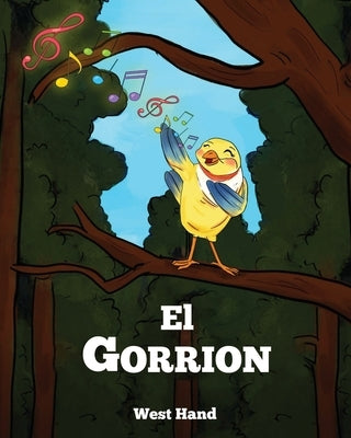 El Gorrion by Hand, West