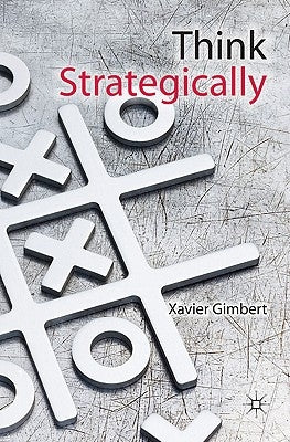 Think Strategically by Gimbert, X.