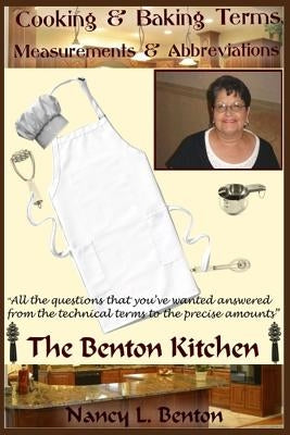 Cooking & Baking Terms, Measurements & Abbreviations by Benton, Nancy L.