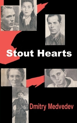 Stout Hearts by Medvedev, Dmitry