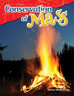 Conservation of Mass by Winterberg, Jenna