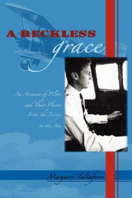 A Reckless Grace by Taliaferro, Margaret