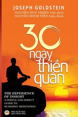 Ba mươi ngày thiền quán by Goldstein, Joseph