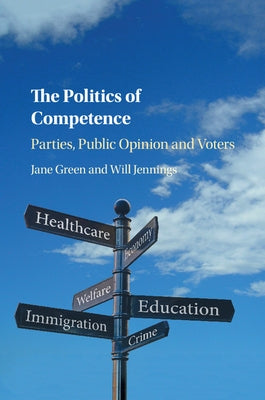 The Politics of Competence by Green, Jane