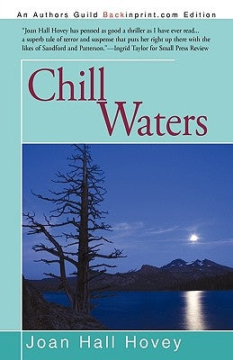 Chill Waters by Joan Hall Hovey, Hall Hovey