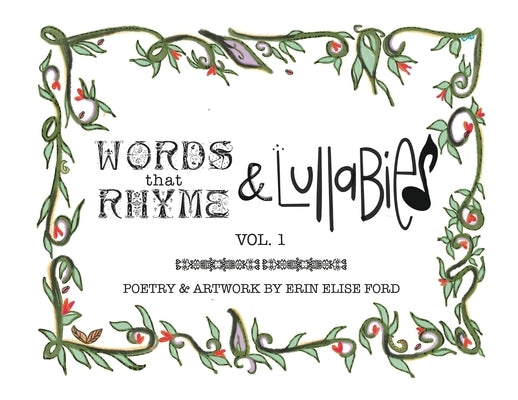 Words That Rhyme & Lullabies by Ford, Erin Elise