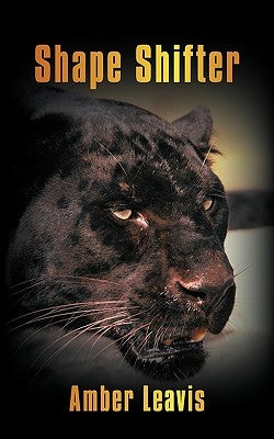 Shape Shifter by Amber Leavis