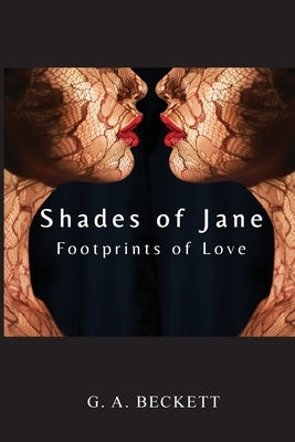 Shades of Jane: Footprints of Love by Beckett, Geoffrey