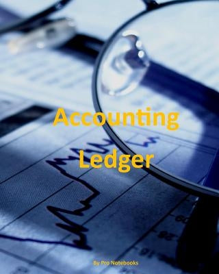 Accounting Ledger: Columnar Ruled Ledger Cash Book by Notebooks, Pro