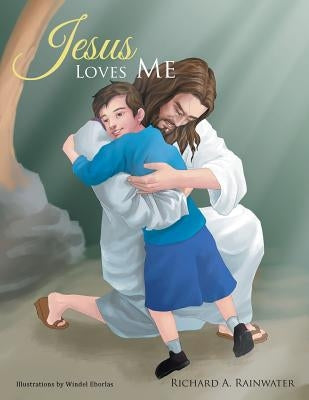 Jesus Loves Me by Rainwater, Richard a.
