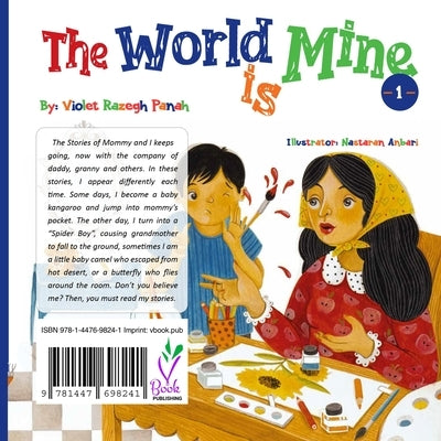 The World is Mine 1: دنیا مال منه ۱ by Razegh Panah, Violet