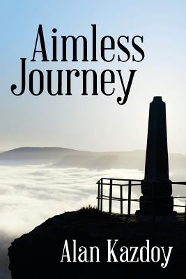 Aimless Journey by Kazdoy, Alan