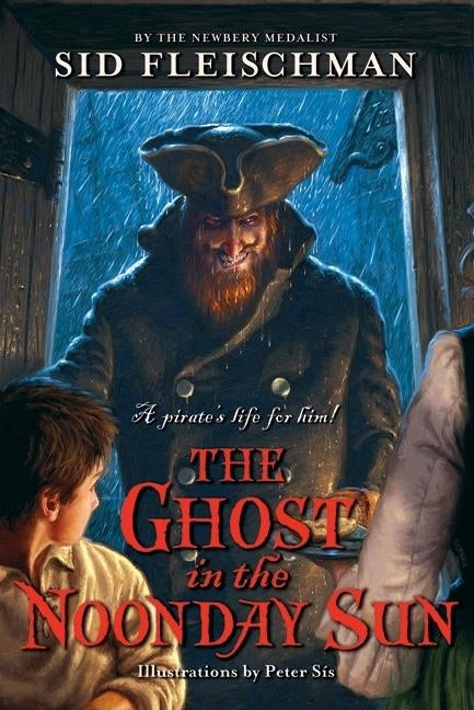 The Ghost in the Noonday Sun by Fleischman, Sid