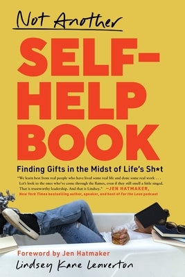 Not Another Self-Help Book by Leaverton, Lindsey K.