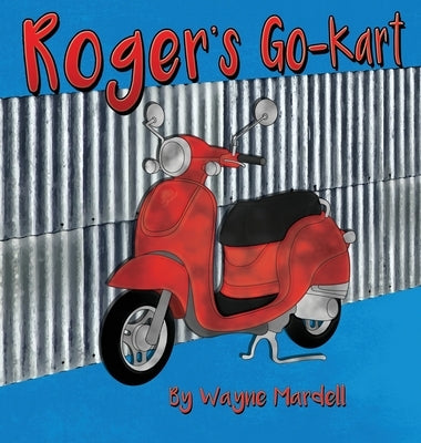 Roger's Go-Kart by Mardell, Wayne
