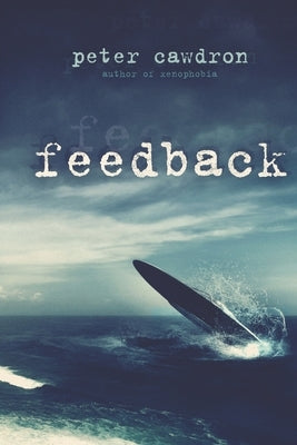 Feedback by Cawdron, Peter Ronald