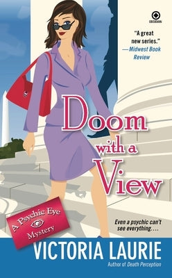 Doom with a View by Laurie, Victoria